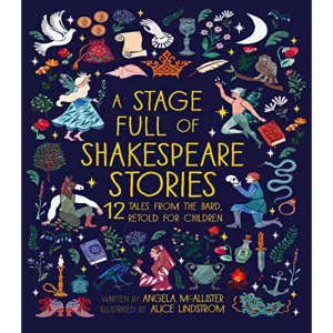 A Stage Full of Shakespeare Stories