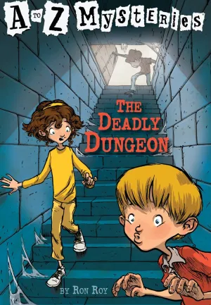 A to Z Mysteries: The Deadly Dungeon