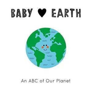 Baby Loves Earth board book - Jennifer Eckford