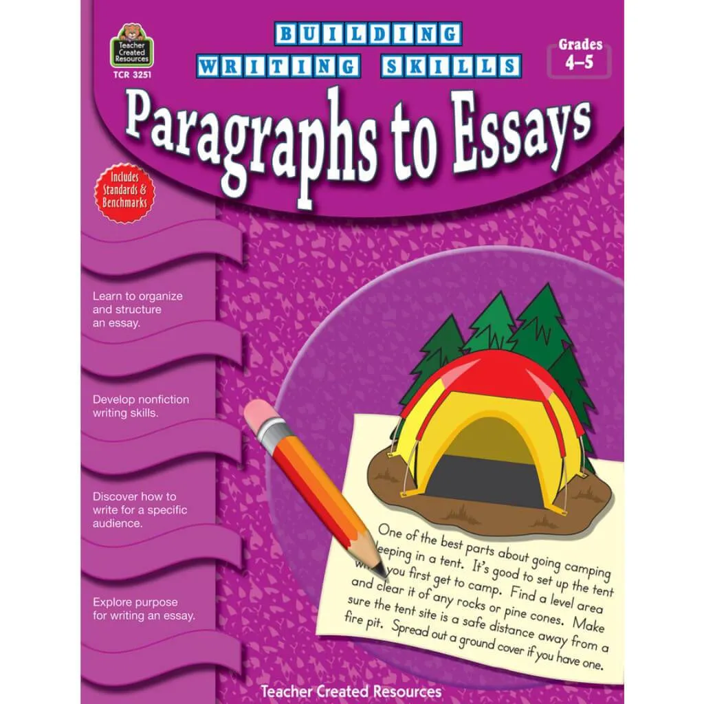 Building Writing Skills Paragraphs To Essays Book Grade 4-5