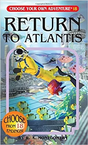 Choose Your Own Adventure - Return to Atlantis