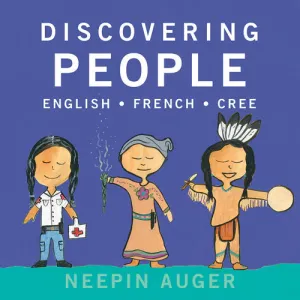 Discovering People: English, French, Cree 2nd Edition (Paperback)