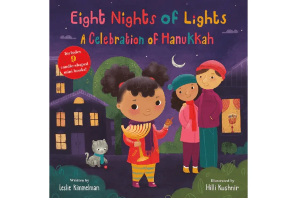 Eight Nights of Lights: A Celebration of Hanukkah