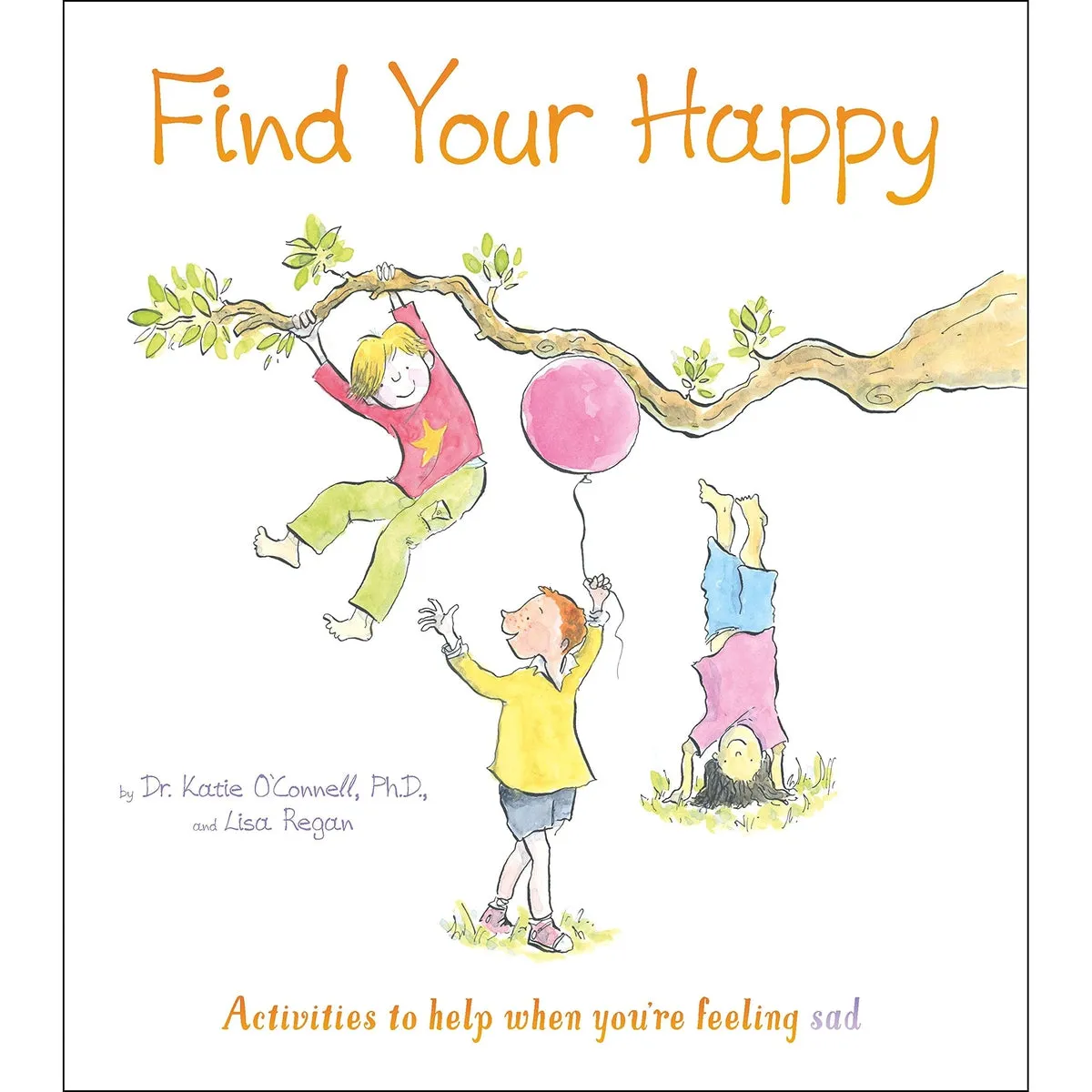 find your happy: activities to help when you're feeling sad