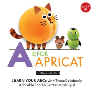 Little Concepts: A is for Apricat Board Book