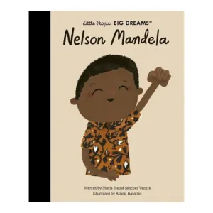 Little People, Big Dreams - Nelson Mandela