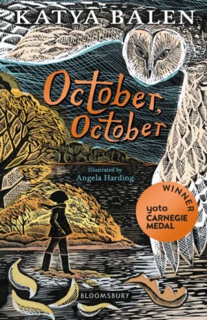 October, October : WINNER OF THE YOTO CARNEGIE MEDAL 2022