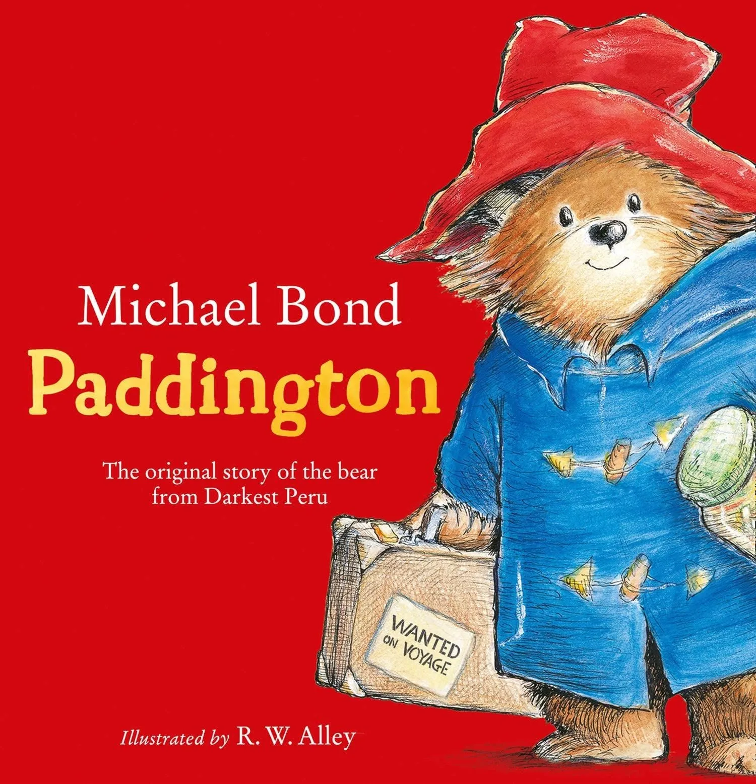 Paddington by Michael Bond