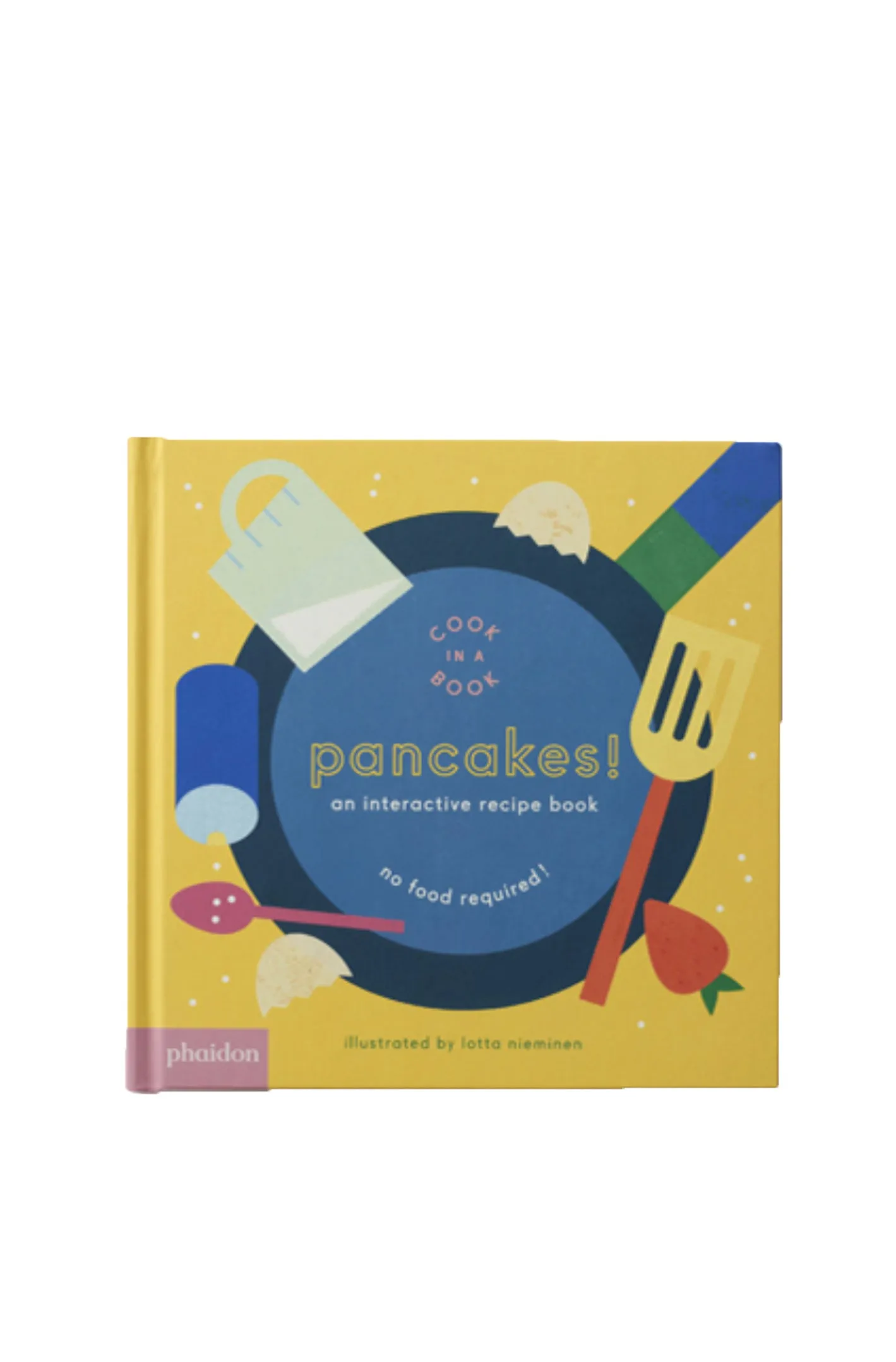 PANCAKES! COOK IN A BOOK