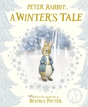 Peter Rabbit A Winters Tale Book