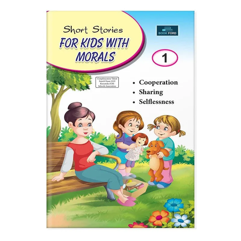 SHORT STORIES FOR KIDS WITH MORALS - 1