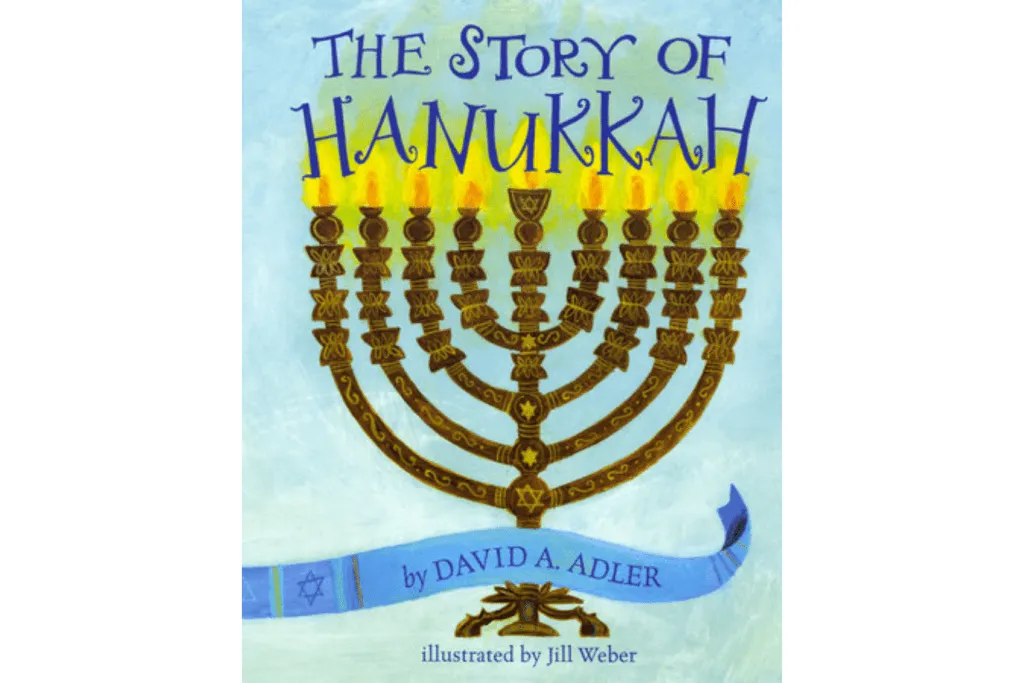 The Story of Hanukkah by David A. Adler [Paperback]